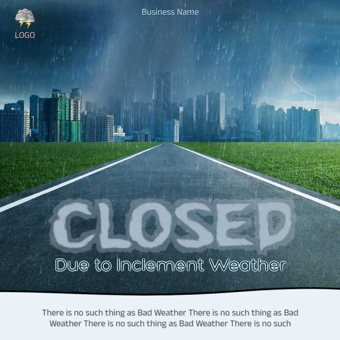 closed due to inclement weather sign printable
