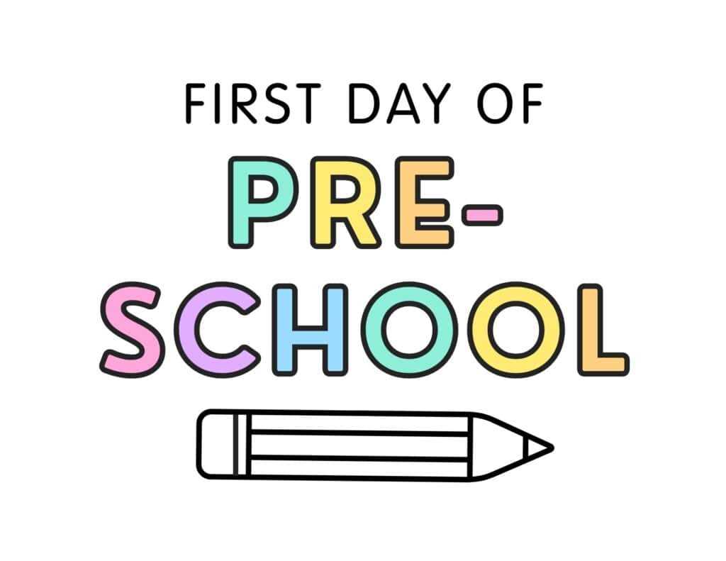 first day preschool printable
