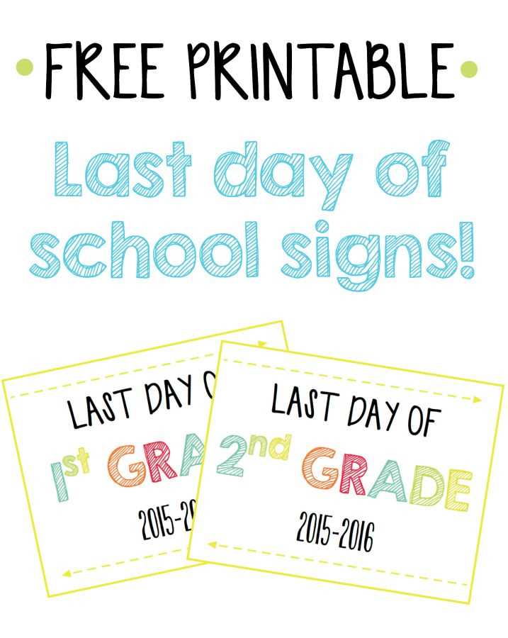 free printable last day of school sign
