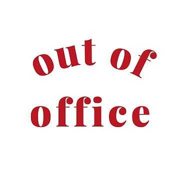 out of office sign printable