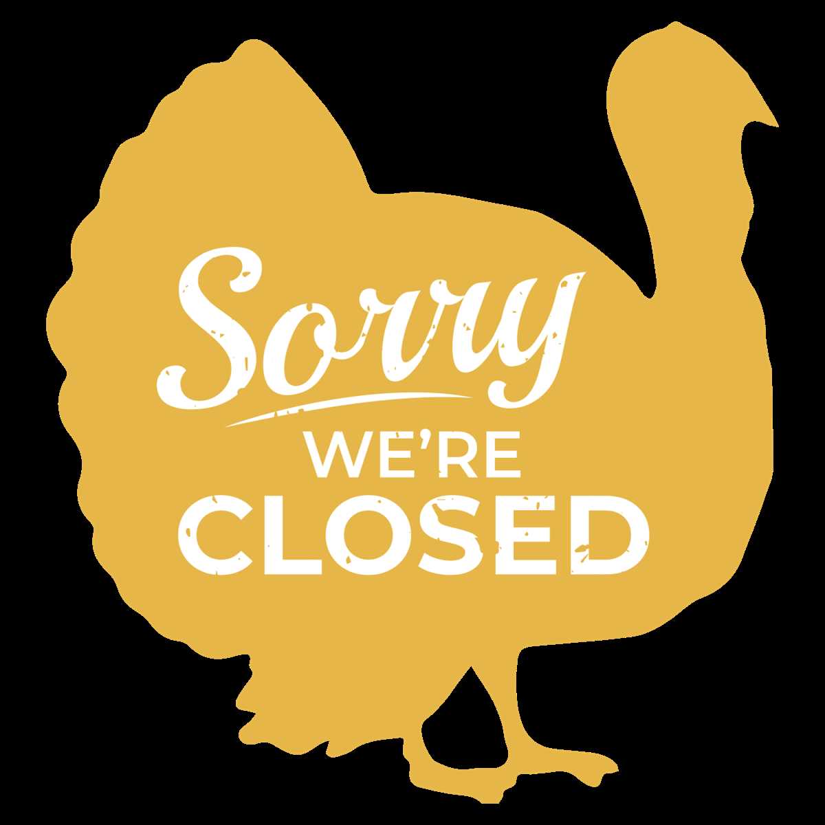 closed for thanksgiving sign printable