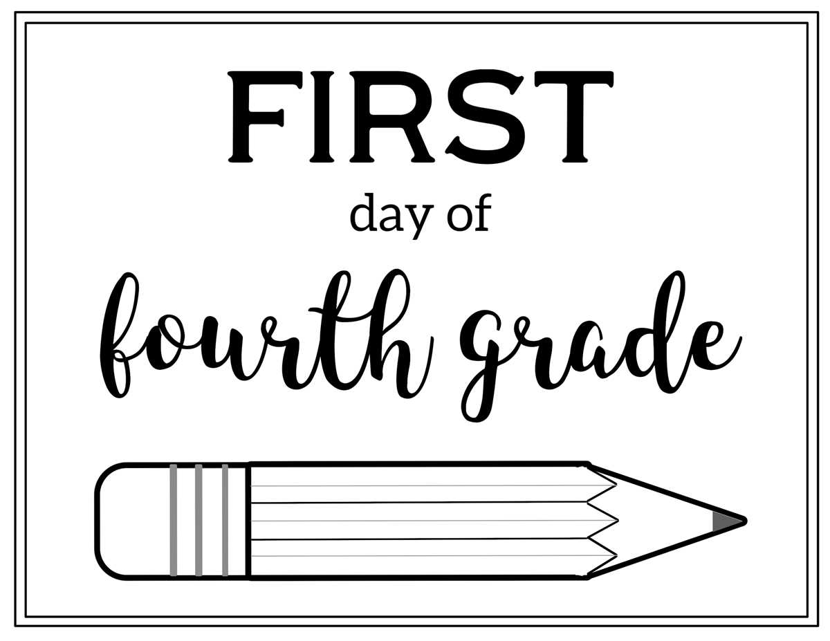 first day of school 4th grade printable