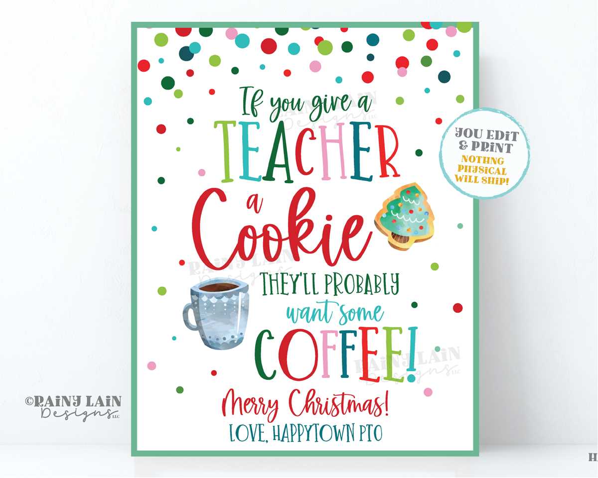 if you give a teacher a cookie printable free printable