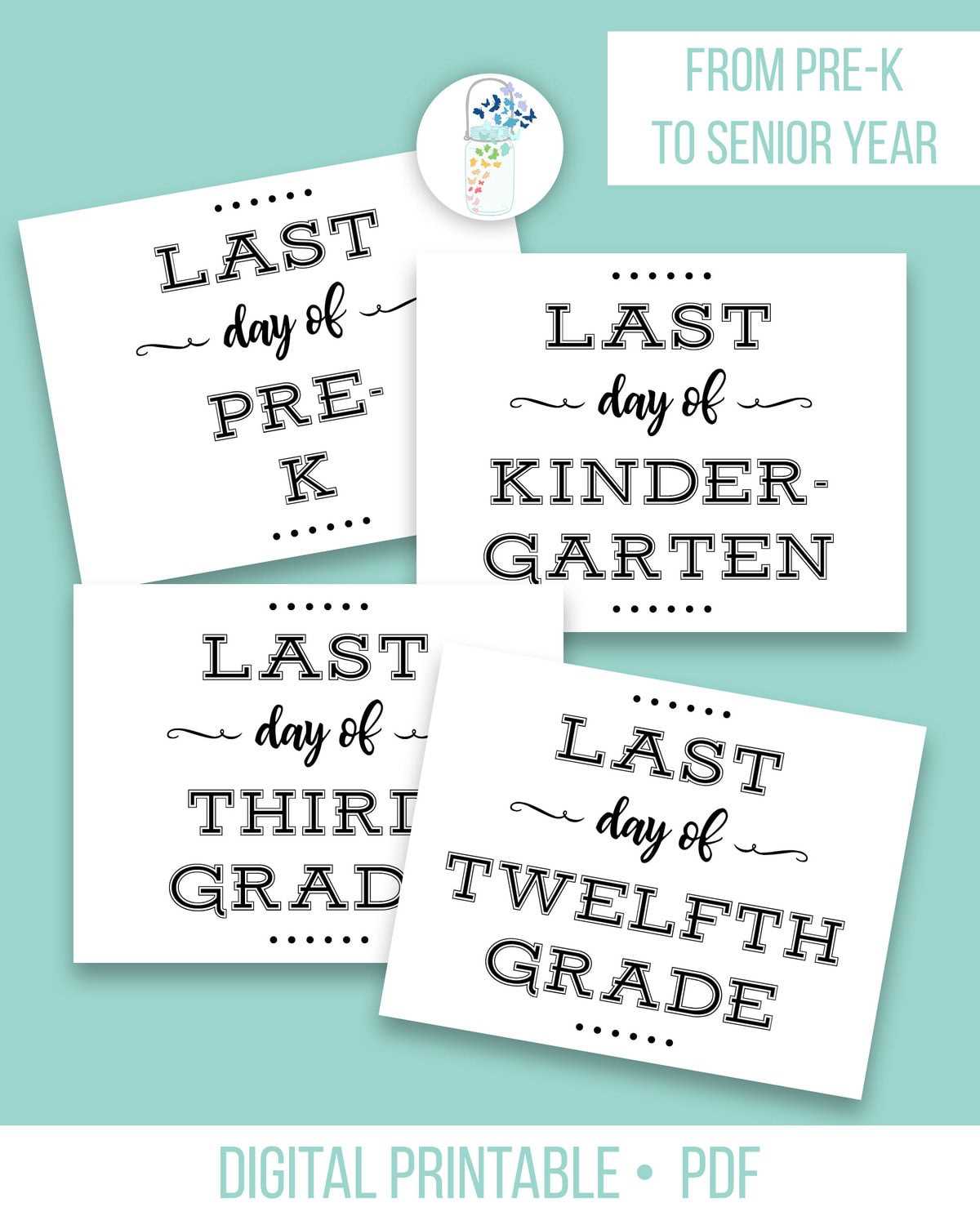 last day of school printable sign