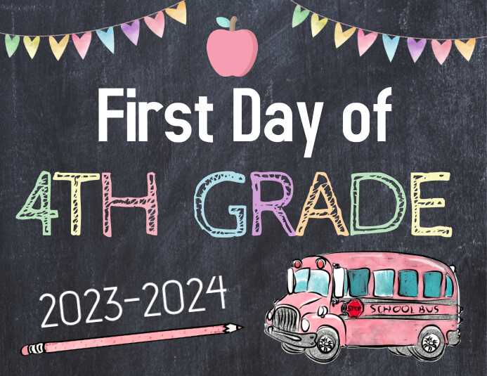 first day of school 4th grade printable