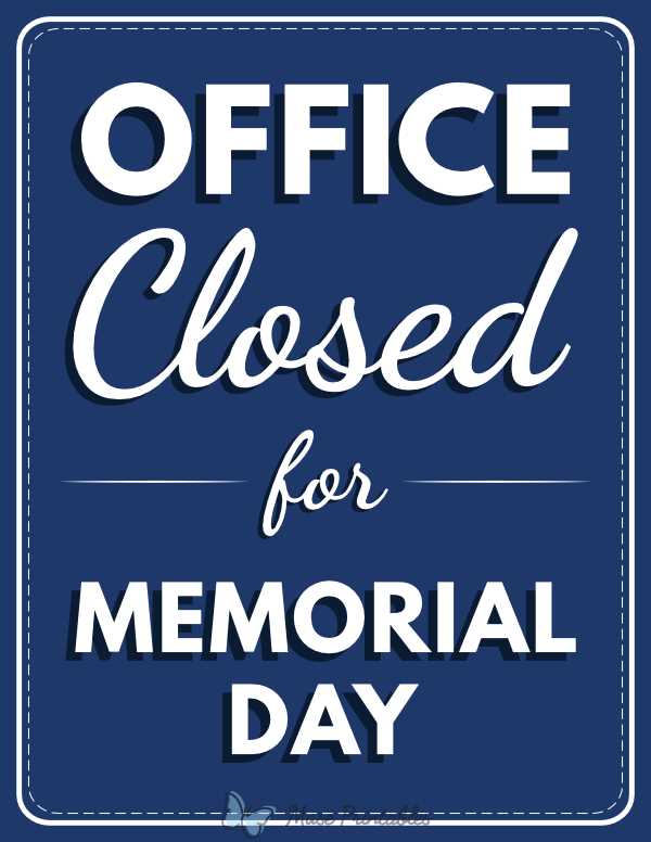 closed for memorial day sign printable